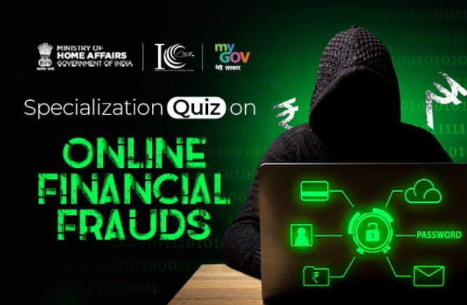 Special Quiz By Government To Test Your Knowledge About Online Financial Frauds