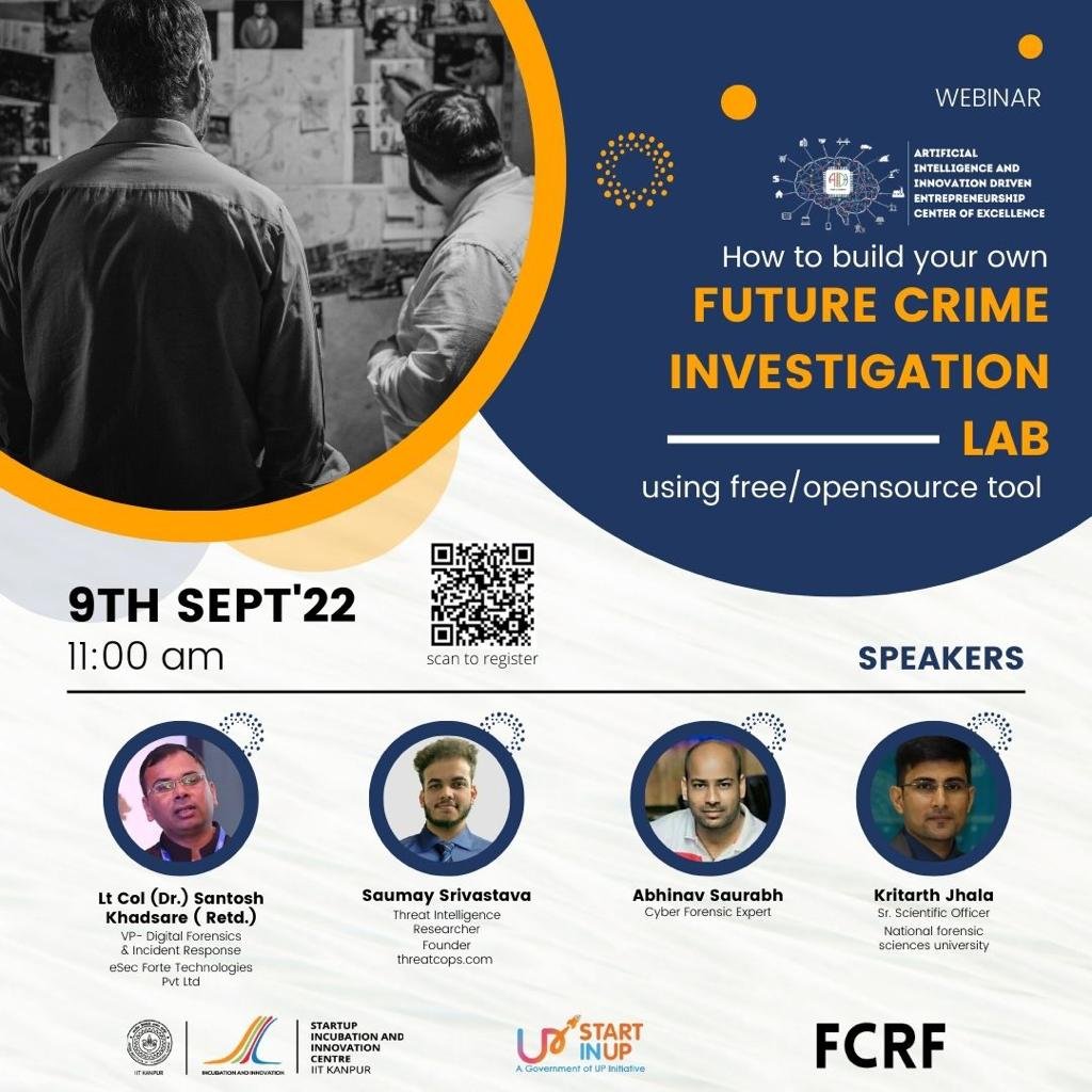 Future Crime Investigation Lab: Webinar By IIT Kanpur & FCRF On How To Set Up Your Own FREE Cyber Investigation Lab