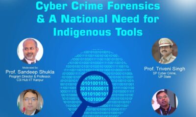 C3iHub -IIT Kanpur Holds Cyber Forensics Webinar; Aims To Motivate Young Creators To Create Indigenous Tools For Cyber Security