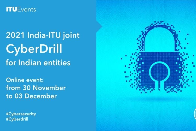 India-ITU Joint Cyberdrill 2021: DoT, ITU Kickoff Event To Improve Cybersecurity Readiness And Protection Of Member States