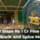 RBI Levies Rs 1 Cr Fine Each On Mobikwik and Spice Money; Know Why