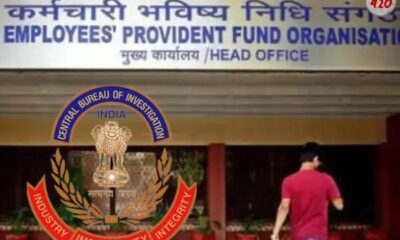 CBI Books Over 20 Corrupt EPFO Officials For Receiving Bribes From Private PF Consultants