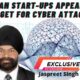 Indian Start-ups Appealing Target for Attacks As they Hold Lot Of Data But Lack Cyber Competence: Jaspreet Singh
