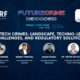Fight FinTech Fraud: Experts Discuss Challenges & Solutions in Upcoming Webinar by Future Crime Research Foundation