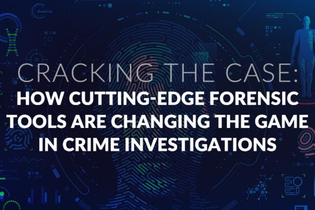 How cutting-edge forensic tools are changing the game in crime investigations